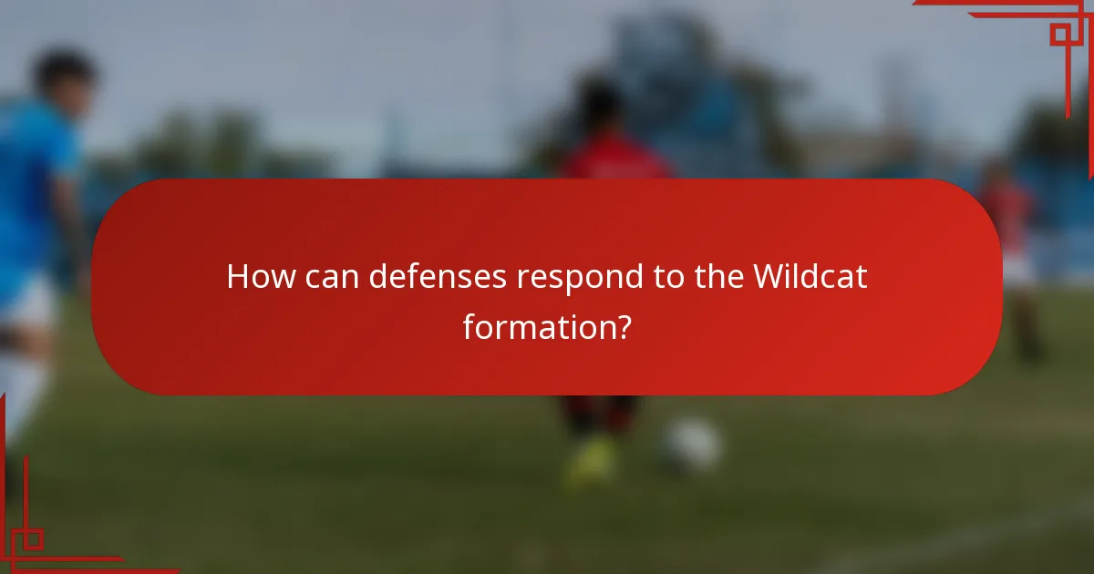 How can defenses respond to the Wildcat formation?