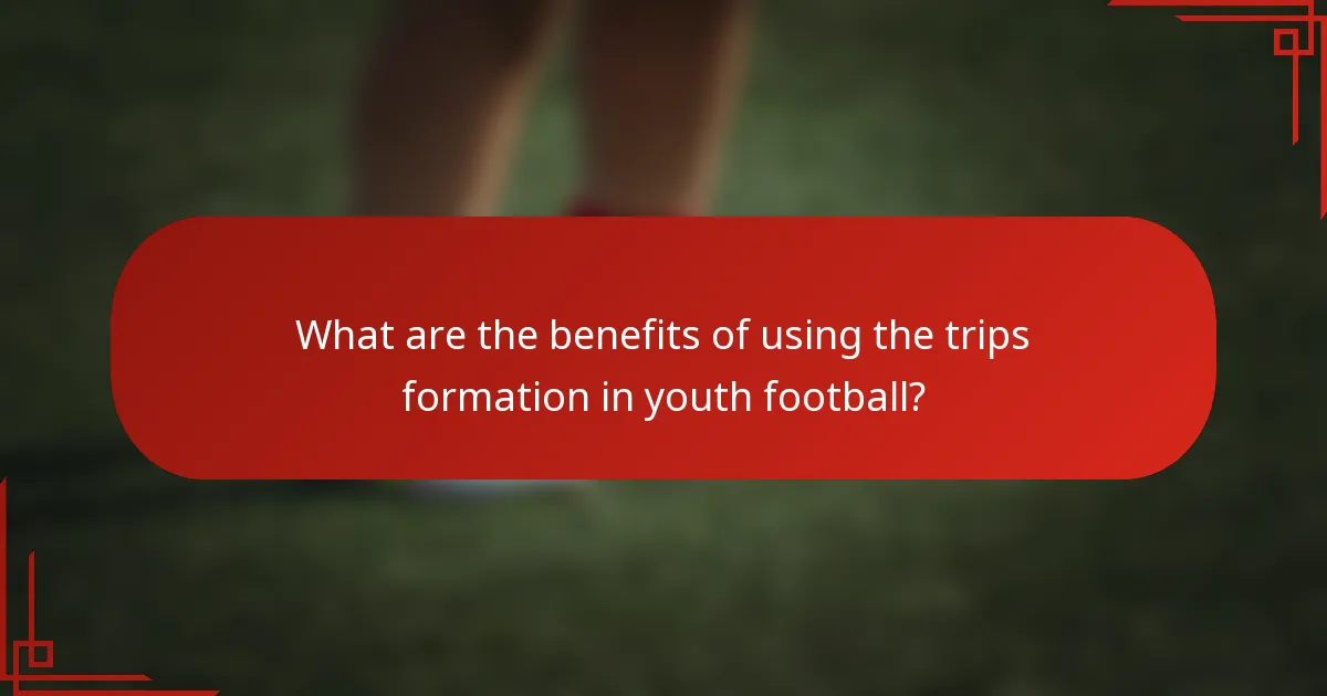 What are the benefits of using the trips formation in youth football?