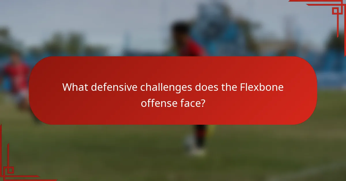 What defensive challenges does the Flexbone offense face?